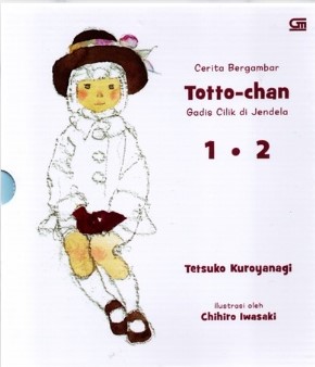 Totto-Chan 1 (Cerita Bergambar)