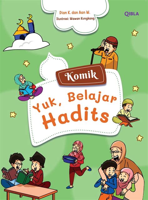 Yuk, Belajar Hadits (Komik)