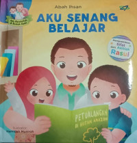 Image of Ada Rasulullah di Rumah Kami : Aku Senang Belajar