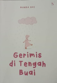 Image of Gerimis di Tengah Buih